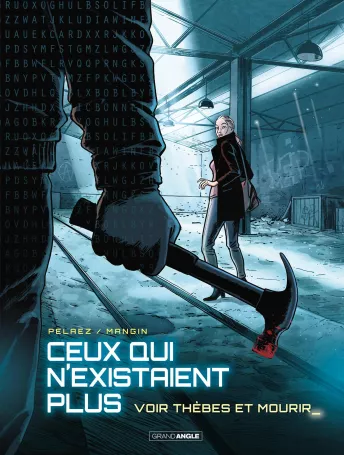 Ceux qui n'existaient plus<br>vol. 02